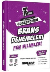 7. Sınıf Fen Bilimleri Güçlendiren Branş Denemeleri - Ankara Yayıncılık