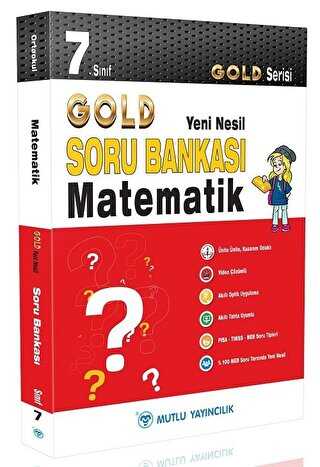 Mutlu Yayıncılık 7. Sınıf Gold Yeni Nesil Matematik Soru Bankası