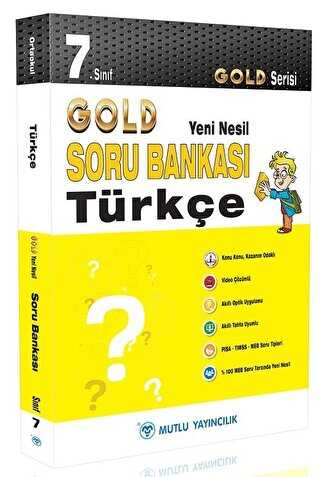 Mutlu Yayıncılık 7. Sınıf Gold Yeni Nesil Türkçe Soru Bankası