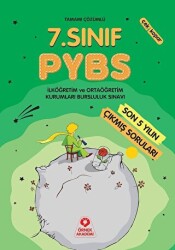 Örnek Akademi 7. Sınıf PYBS Son 5 Yılın Çıkmış Soruları Tamamı Çözümlü - Örnek Akademi
