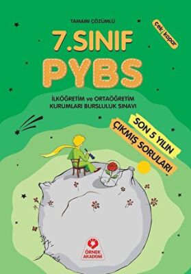 Örnek Akademi 7. Sınıf PYBS Son 5 Yılın Çıkmış Soruları Tamamı Çözümlü - 1