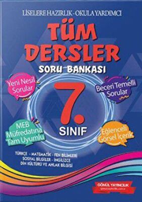 Gönül Yayıncılık 7. Sınıf Tüm Dersler Soru Bankası - 1