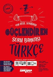 7. Sınıf Türkçe Güçlendiren Soru Bankası - Ankara Yayıncılık