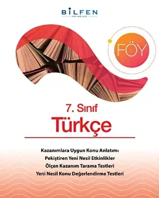 7. Sınıf Türkçe Öğrenim Föyleri - Bilfen Yayıncılık