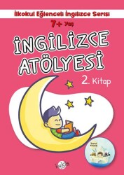7+ Yaş İlkokul Eğlenceli İngilizce - İngilizce Atölyesi 2. Kitap - Kukla Yayınları