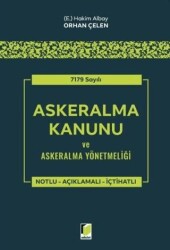 7179 Sayılı Askeralma Kanunu ve Askeralma Yönetmeliği - Adalet Yayınevi