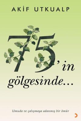 75’in Gölgesinde - 1