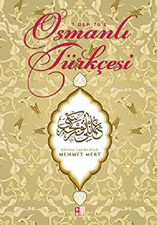 7`den 70`e Osmanlı Türkçesi - Babıali Kültür Yayıncılığı