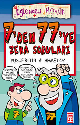 7’den 77’ye Zeka Soruları - Eğlenceli Bilgi Yayınları