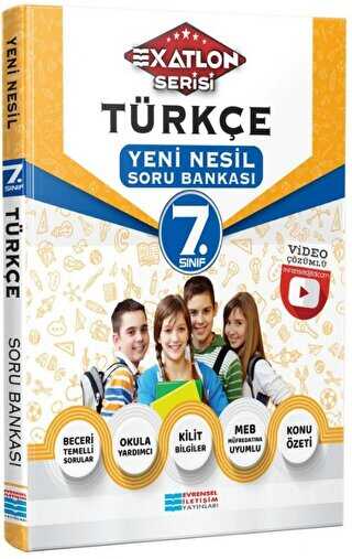 Evrensel İletişim Yayınları 7. Sınıf Exatlon Serisi Türkçe Yeni Nesil Soru Bankası