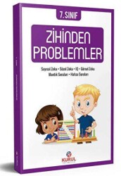 Kurul Yayıncılık 7. Sınıf Zihinden Problemler - Kurul Yayıncılık