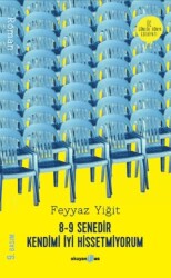 8-9 Senedir Kendimi İyi Hissetmiyorum - Okuyan Us Yayınları