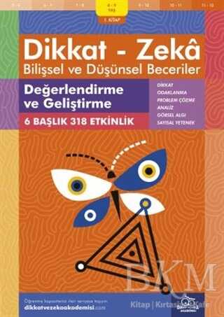8-9 Yaş Dikkat - Zeka Bilişsel ve Düşünsel Beceriler 1.Kitap - Değerlendirme ve Geliştirme - 2