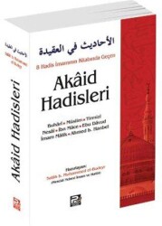 8 Hadis İmamının Kitabında Geçen Akaid Hadisleri - Karınca & Polen Yayınları