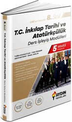 Aydın Yayınları 8. Sınıf Aydın İnkılap Tarihi ve Atatürkçülük Ders İşleyiş Modülleri - Aydın Yayınları