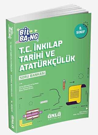 Ünlü Yayınları 8. Sınıf Bil Ba-ng T.C. İnkılap Tarihi ve Atatürkçülük Soru Bankası