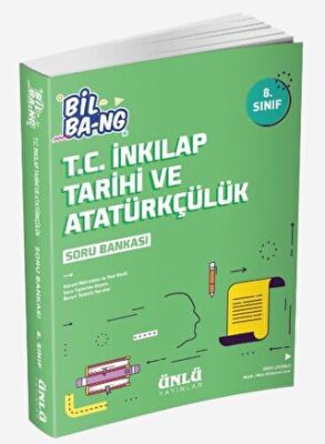 Ünlü Yayınları 8. Sınıf Bil Ba-ng T.C. İnkılap Tarihi ve Atatürkçülük Soru Bankası - 1