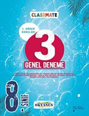 Okyanus Yayınları 8. Sınıf Classmate 1. Dönem 3 Genel Deneme - 1