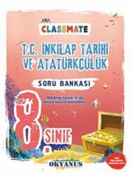 Okyanus Yayınları 8. Sınıf Classmate T. C. İnkılap Tarihi ve Atatürkçülük Soru Bankası - Okyanus Yayınları