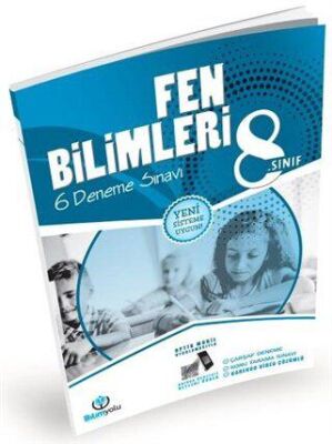 Bilimyolu Yayıncılık 8. Sınıf Fen Bilimleri 6 Video Çözümlü Optikli Deneme Sınavı - 1