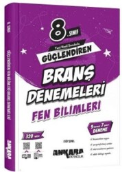 8. Sınıf Fen Bilimleri Güçlendiren Branş Denemeleri - Ankara Yayıncılık