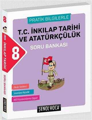 Şenol Hoca Yayınları 8. Sınıf İnkilap Tarihi ve Atatürkçülük Soru Bankası