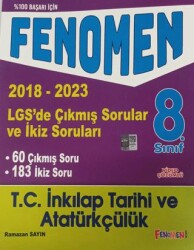 Fenomen Yayınları 8. Sınıf LGS İnkılap Tarihi ve Atatürkçülük Çıkmış Sorular ve İkiz Soruları 2018-2023 - Fenomen Yayınları