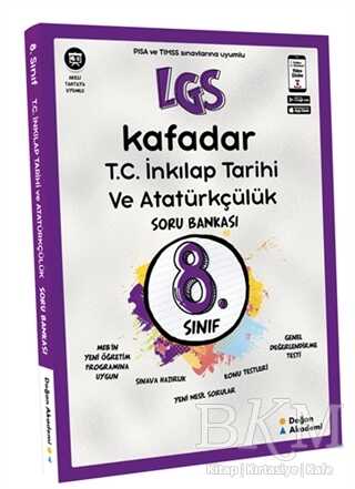 Doğan Akademi 8. Sınıf LGS Kafadar T.C. İnkılap Tarihi ve Atatürkçülük Soru Bankası