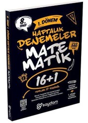 Saydam Yayınları 8. Sınıf LGS Matematik 1. Dönem 16+1 Haftalık Kazanım Denemeleri - Saydam Yayınları