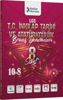 Krallar Karması 8. Sınıf LGS T.C. İnkılap Tarihi ve Atatürkçülük 10 x 8 Branş Denemeleri - 1