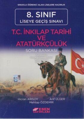 Esen Yayınları 8. Sınıf LGS T.C. İnkılap Tarihi ve Atatürkçülük Soru Bankası - 1
