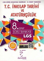 8. Sınıf LGS T. C. İnkılap Tarihi ve Atatürkçülük - Karekök Yayıncılık