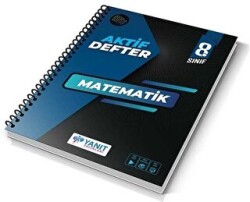 8. Sınıf Matematik Aktif Aktif Defter - Yanıt Yayınları