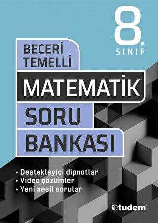 Tudem Yayınları - Bayilik 8. Sınıf Matematik Beceri Temelli Soru Bankası