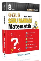 Mutlu Yayıncılık 8. Sınıf Gold Yeni Nesil Matematik Soru Bankası - Mutlu Yayıncılık