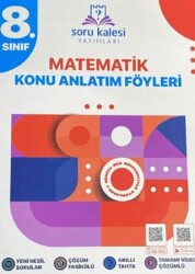8. Sınıf Matematik Konu Anlatım Föyleri - Soru Kalesi Yayınları