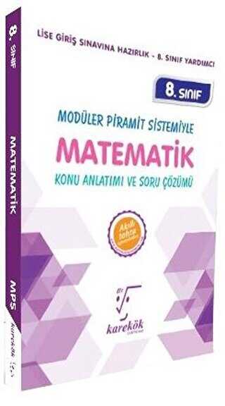 Karekök Yayıncılık 8. Sınıf Modüler Piramit Sistemiyle Matematik Konu Anlatımı ve Soru Çözümü