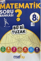 Matbu Yayınları 8. Sınıf Matematik Soru Bankası Bu Bir Tuzak - Matbu Yayınları