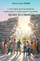 8. Sınıf Öğrencilerinde Rastlanan Kalıpyargılar ve Kalıpyargıların Kaynakları: Aydın İli Örneği - Gece Kitaplığı