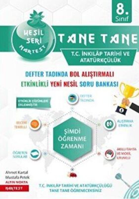 Nartest Yayınevi 8. Sınıf Yeşil Tane Tane T.C. İnkılap Tarihi Ve Atatürkçülük Soru Bankası - 1