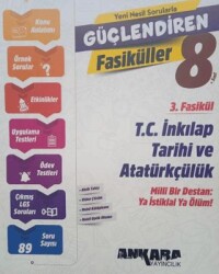 8. Sınıf T.C. İnkılap Tarihi ve Atatürkçülük 3.Fasikül - Ankara Yayıncılık