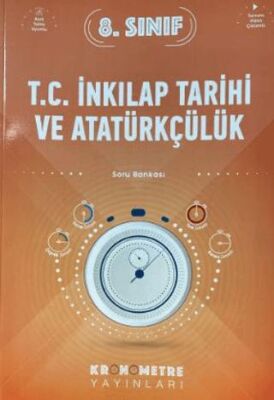 Kronometre Yayınları 8. Sınıf T.C. İnkılap Tarihi ve Atatürkçülük Soru Bankası - 1