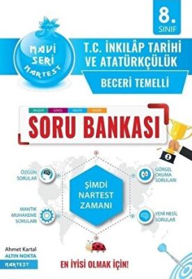 Nartest Yayınevi 8. Sınıf T.C. İnkılap Tarihi ve Atatürkçülük Mavi Seri Beceri Temelli Soru Bankası - 1
