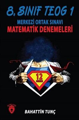 Dorlion Yayınları 8. Sınıf TEOG 1 Merkezi Ortak Sınavı Matematik Denemeleri - 1