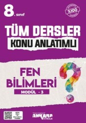 8. Sınıf Tüm Dersler Konu Anlatımlı Fen Bilimleri Modül-3 - Ankara Yayıncılık