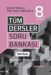 Tudem Yayınları - Bayilik 8. Sınıf Tüm Dersler Beceri Temelli Soru Bankası Sayısal - Tudem Yayınları - Bayilik