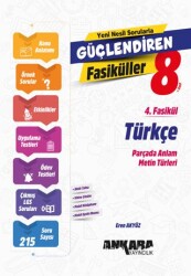 8. Sınıf Türkçe Güçlendiren 4. Fasikül - Ankara Yayıncılık
