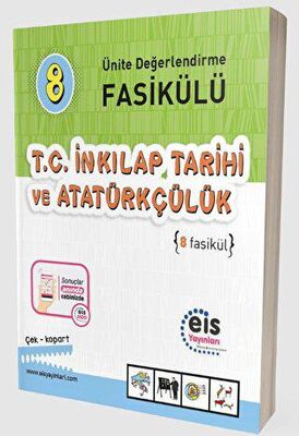 Eis Yayınları 8. Sınıf Ünite Değerlendirme Fasikülü 1-7 T.C. İnkılap T. ve Atatürkçülük - 1