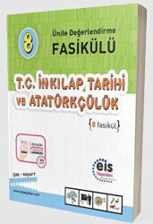 Eis Yayınları 8. Sınıf Ünite Değerlendirme Fasikülü 1-7 T.C. İnkılap T. ve Atatürkçülük - EİS Yayınları