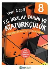 8. Sınıf Yeni Nesil T.C. İnkılap Tarihi ve Atatürkçülük - Bilgi Küpü